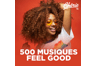 Chérie 500 Musiques Feel Good