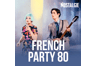 Nostalgie French Party 80