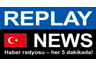 Replay News Turkish