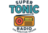 Super Tonic Radio