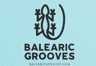 Balearic Grooves