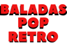 Baladas Pop Retro