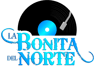 La Bonita del Norte