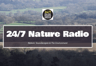 24/7 Nature Radio