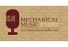 Mechanical Music Radio