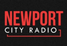 Newport City Radio (Newport)