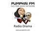 Pumpkin FM Radio Drama