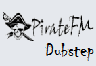 PirateFM Dubstep