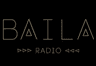 Baila Radio