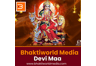 Bhaktiworld Media Devi Maa