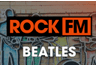 Rock FM - Beatles