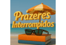 Rádio Prazeres Interrompidos