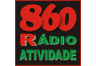 Rádio Atividade 860
