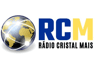RCM - Rádio Cristal Mais