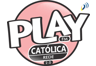 Play Católica 2.0F3