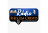 Rádio Fiéis Em Cristo