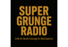 Super Grunge Radio
