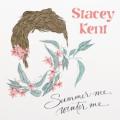 Stacey Kent - Summer Me, Winter Me