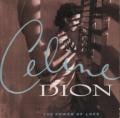 Céline Dion - The Power Of Love - Radio Edit