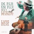 Luis Silva - Cómo no voy a decirlo