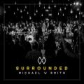 Michael W. Smith - Great Are You Lord