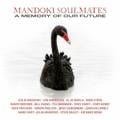 Mandoki Soulmates - We Stay Loud