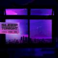 Sleep tonight (This is the life) - SLEEP TONIGHT (THIS IS THE LIFE)