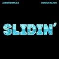 Jason Derulo, Kodak Black - Slidin' (feat. Kodak Black)