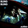 ALTÉGO - Bling Bling
