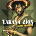 Takana Zion - La Voix De Mount Zion