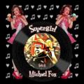 Michael Fox - Supergirl