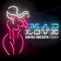 Sean Paul, David Guetta Ft. Becky G - Mad Love