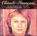 Claude Francois - Le Chanteur malheureux