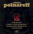 Michel Polnareff - Le bal des laze