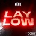 DJ TIESTO - Lay Low