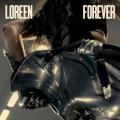 LOREEN - Forever