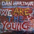 Dan Hartman - We Are the Young (club version)