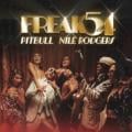 Pitbull - Freak 54 (Freak Out)