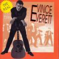 VINCE EVERETT - I Ain't Gonna Be Your Low Down Dog No More