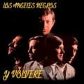 Los Angeles Negros - Y Volveré