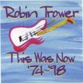 056. ROBIN TROWER - I Want You to Love Me