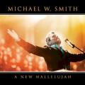 Michael W. Smith - Amazing Grace (My Chains Are Gone) - Digital Edit
