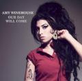 Amy Winehouse - Our Day Will Come