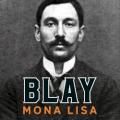 BLAY - Mona Lisa