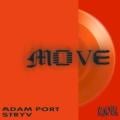 Adam Port & Stryv, - Move