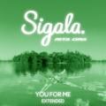 Sigala - You for Me - Extended