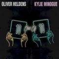 Oliver Heldens - 10 Out Of 10 (feat. Kylie Minogue)