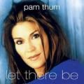Pam Thum - All of My Life