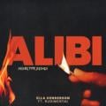 Alibi (Henri PFR Remix) - Alibi (Henri PFR remix)