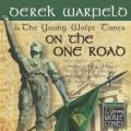 Derek Warfield The Young Wolfe Tones - Give Me Your Hand